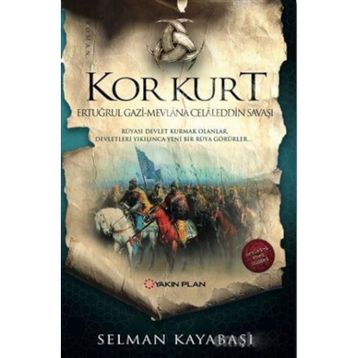 Kor Kurt - Selman Kayabaşı