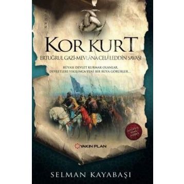 Kor Kurt - Selman Kayabaşı
