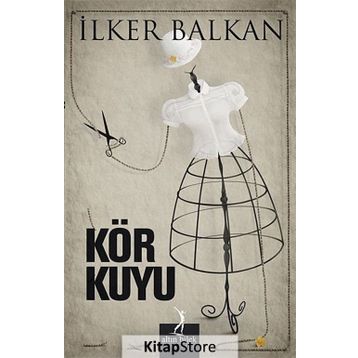 KÖR KUYU - İLKER BALKAN