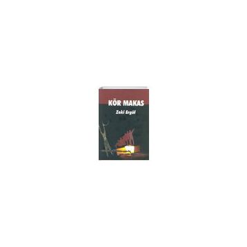 Kör Makas - Zeki Ergül