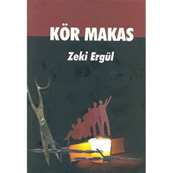 Kör Makas - Zeki Ergül
