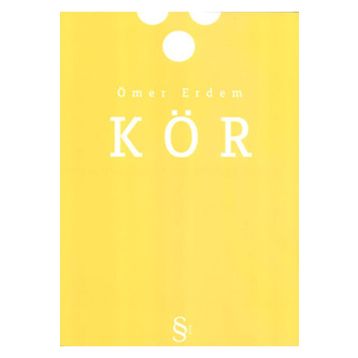 Kör - Ömer Erdem