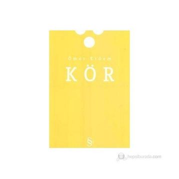 Kör - Ömer Erdem