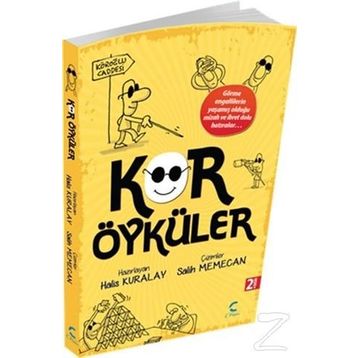 KÖR ÖYKÜLER - HALIS KURALAY