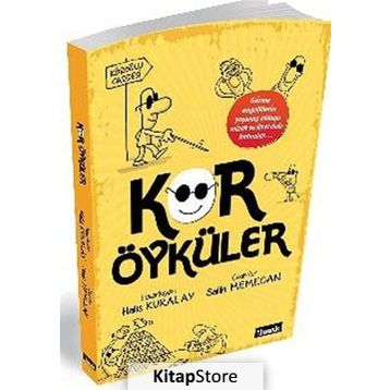 KÖR ÖYKÜLER - HALIS KURALAY