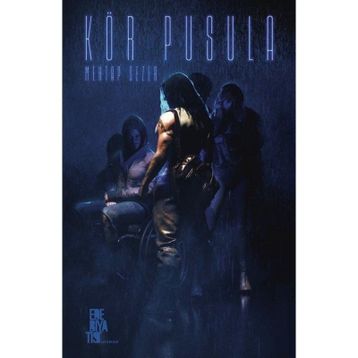 Kör Pusula Mehtap Sezer