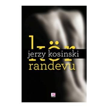 KÖR RANDEVU - JERZY KOSINSKI