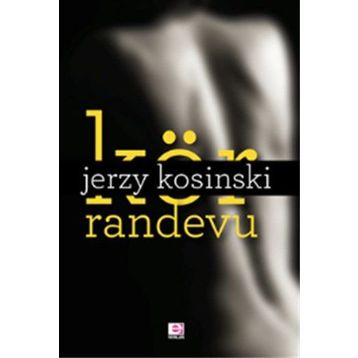KÖR RANDEVU - JERZY KOSINSKI