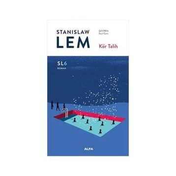 Kör Talih - SL6 Roman