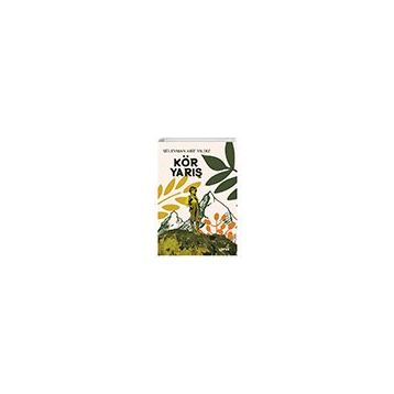 Kör Yarış Süleyman Arif Yıldız Loras Kitap