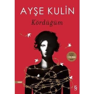 Kördüğüm - Ayşe Kulin