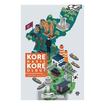 Kore Nasıl Kore Oldu? - Andrew Salmon