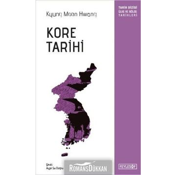 Kore Tarihi - Kyung Moon Hwang