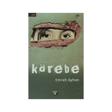 KÖREBE - EMRAH AYDIN