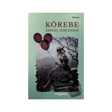 Körebe - Şengül Schlensog