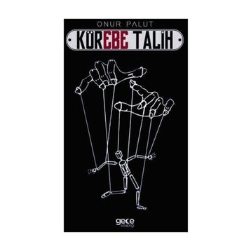 Körebe Talih - Onur Palut