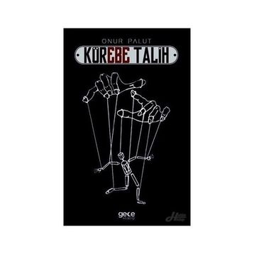 Körebe Talih - Onur Palut