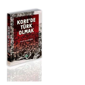 Kore'de Türk Olmak - Atila Sesören