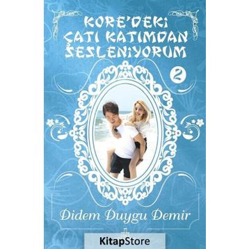 Kore'deki Çatı Katımdan Sesleniyorum 2 Ciltli - Didem Duygu Demir