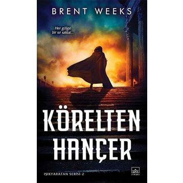 Körelten Hançer 2 Işıkyaratan Serisi