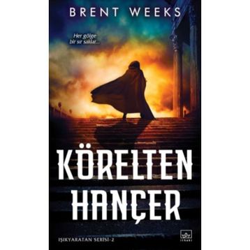 Körelten Hançer 2 Işıkyaratan Serisi