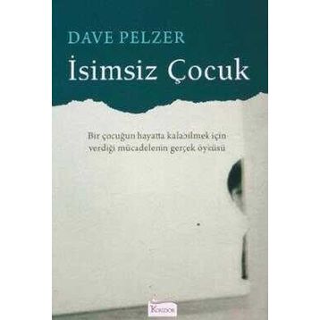 Koridor Yayıncılık Dave Pelzer İsimsiz Çocuk
