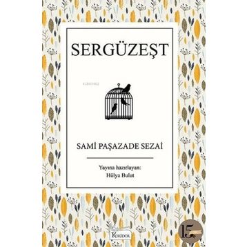 Koridor Yayıncılık Sergüzeşt - Bez Ciltli