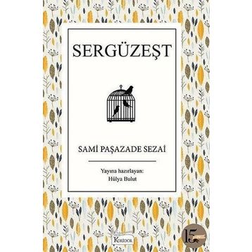 Koridor Yayıncılık Sergüzeşt - Bez Ciltli