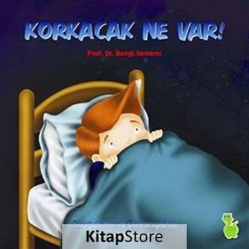 Korkacak Ne Var! - Bengi Semerci