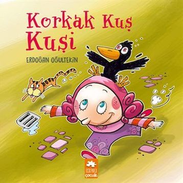Korkak Kuş Kuşi - Erdoğan Oğultekin