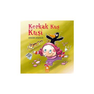 Korkak Kuş Kuşi - Erdoğan Oğultekin