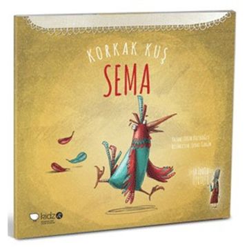 Korkak Kuş Sema - Tülin Kozikoğlu