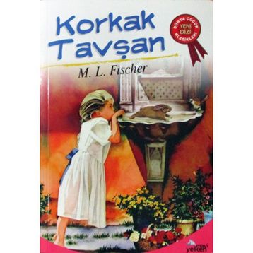 Korkak Tavşan - M. L. Fischer