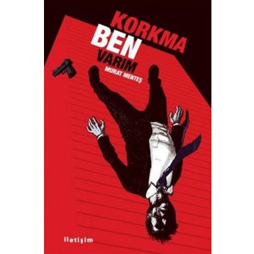 Korkma Ben Varım - Murat Menteş