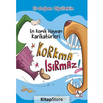 Korkma Isırmaz! - Erdoğan Oğultekin