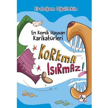 Korkma Isırmaz! - Erdoğan Oğultekin