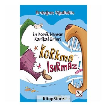 Korkma Isırmaz! - Erdoğan Oğultekin
