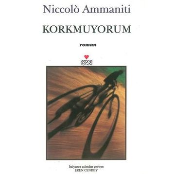 KORKMUYORUM - NICCOLO AMMANITI