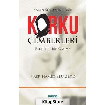 Korku Çemberleri - Nasr Hamid Ebu Zeyd