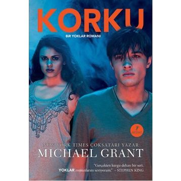 KORKU (CILTLI) BIR YOKLAR ROMANI - MICHAEL GRANT