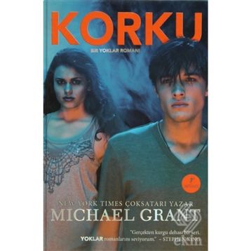 KORKU (CILTLI) BIR YOKLAR ROMANI - MICHAEL GRANT
