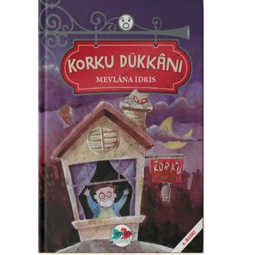 Korku Dükkanı - Mevlana İdris