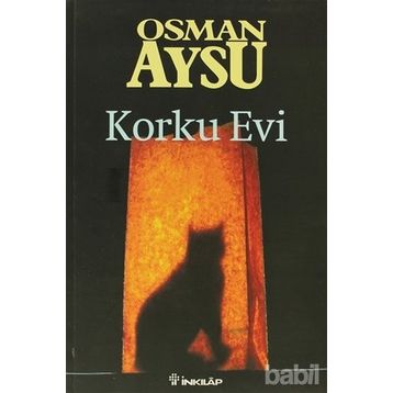 KORKU EVI - OSMAN AYSU