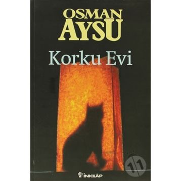 KORKU EVI - OSMAN AYSU