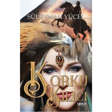 Korku Kılıcı - Süleyman Yücel