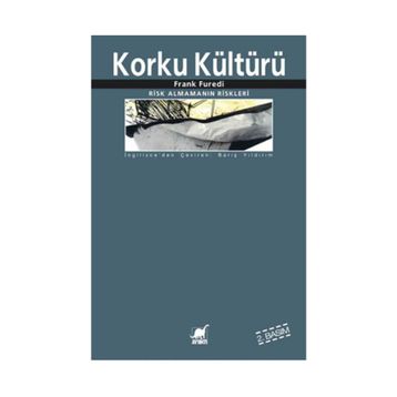 Korku Kültürü - Frank Furedi