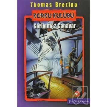 Korku Kulübü 3 - Thomas Brezina