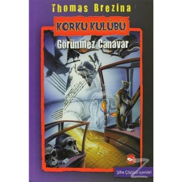 Korku Kulübü 3 - Thomas Brezina