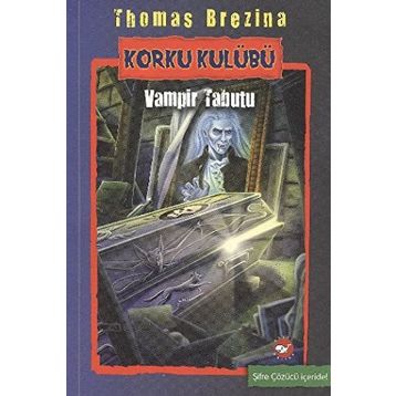 Korku Kulübü 5 - Vampir Tabutu - Thomas Brezina