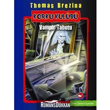 Korku Kulübü 5 - Vampir Tabutu - Thomas Brezina